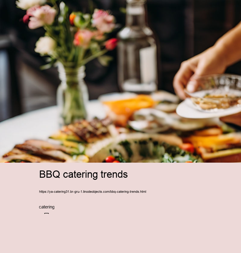 BBQ catering trends